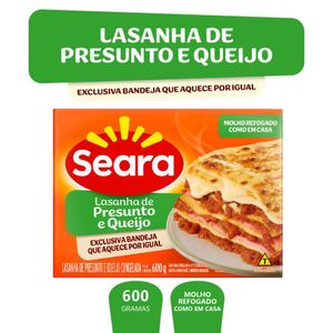 Lasanha de Presunto e Queijo Seara 600g