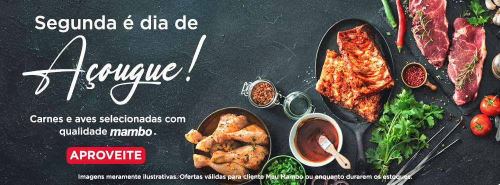 Segunda é dia de Açougue!
